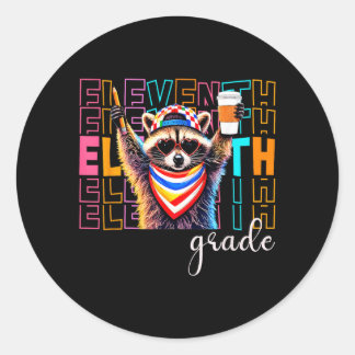 Funny 11th Grade Racoon Back To School Womens Classic Round Sticker