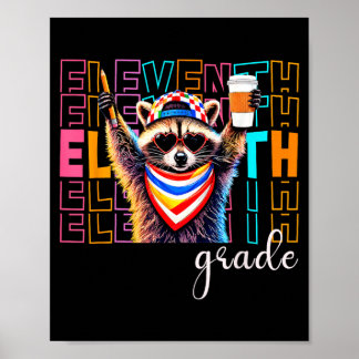 Funny 11th Grade Racoon Back To School Womens Poster