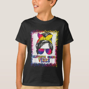 Funny 11th Grade Vibes Messy Bun Back To School Ki T-Shirt