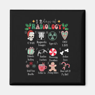 Funny 12 Days Of Radiology Christmas Radiate Xray  Magnet