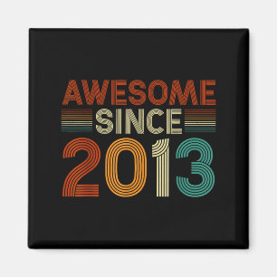 Funny 12 Year Old Awesome Since 2013 Birthday Son Magnet