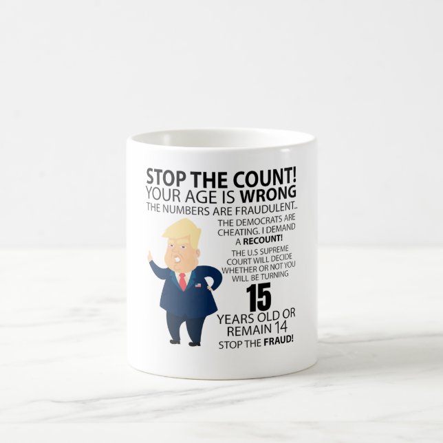 Funny 15th Year Birthday Present Happy Birth year Coffee Mug (Center)