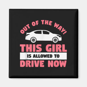 Funny 16th Birthday Driving Quote For A New Licens Magnet