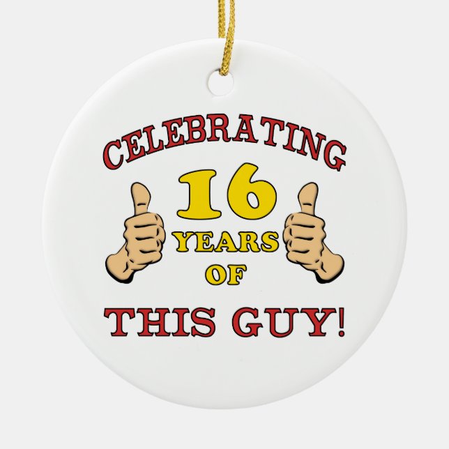 Funny 16th Birthday For Boys Ceramic Tree Decoration (Front)