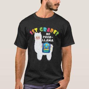 Funny 1ST GRADE No Prob-Llama Back To School 2021 T-Shirt