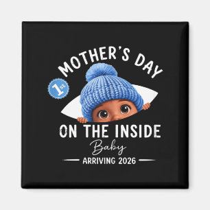 Funny 1st Mothers Day On The Inside Baby 2026 Magnet