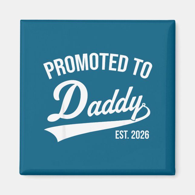 Funny 1st Time Dad Est 2026 New Dad New First Fath Magnet (Front)
