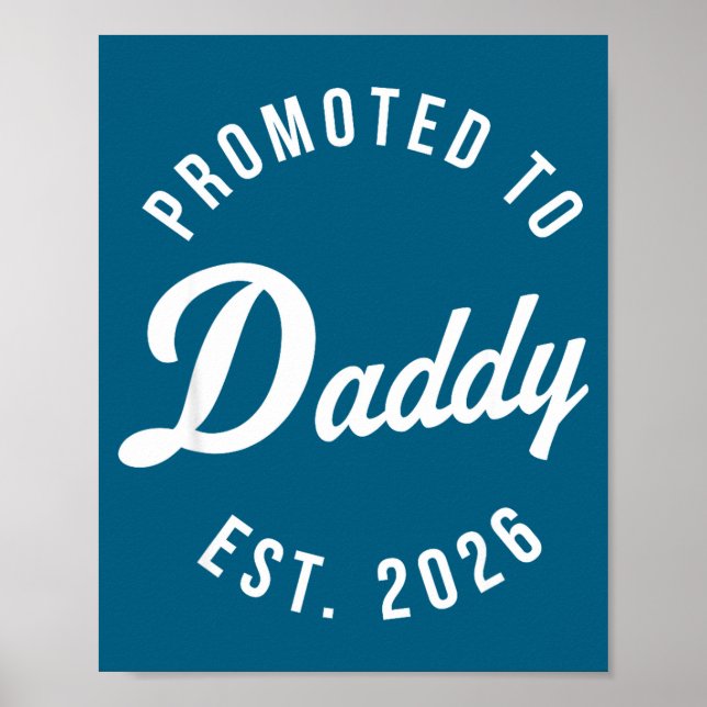 Funny 1st Time Dad Est 2026 New Dad New First Fath Poster (Front)