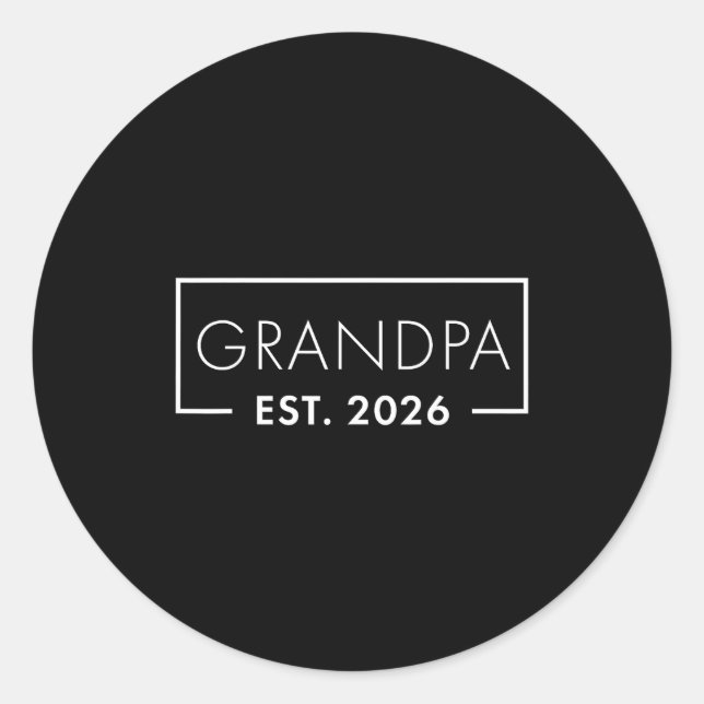Funny 1st Time Grandpa Est 2026 New Grandpa  Classic Round Sticker (Front)