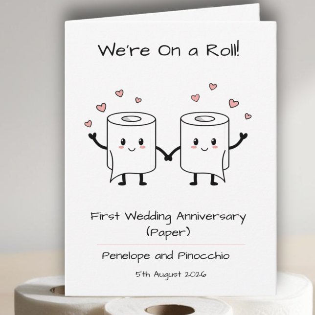 Funny 1st Wedding An Paper anniversary, toilet Card (Creator Uploaded)