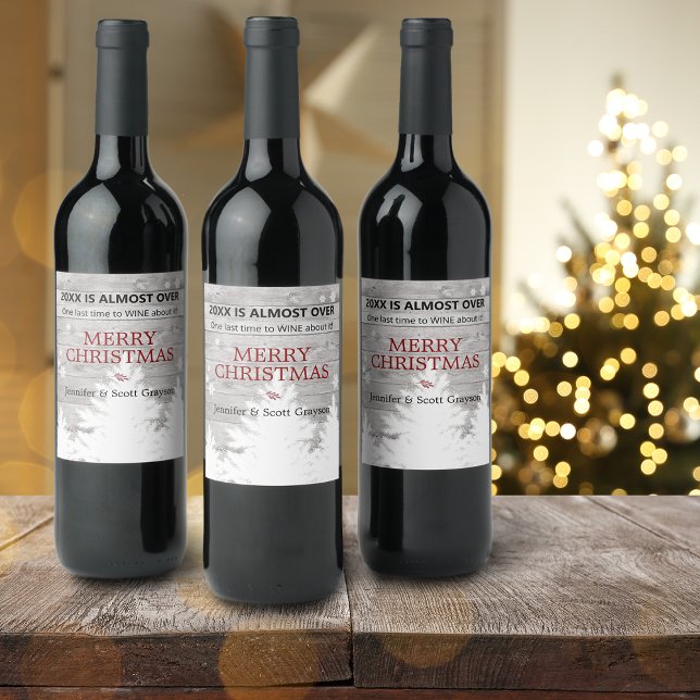 Funny 2020 Is Almost Over Rustic Name Holiday Wine Label (Funny 2024 Is Almost Over Rustic Name Holiday Wine Label)