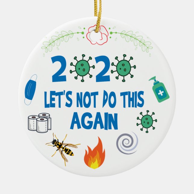 funny 2020 pandemic Christmas, Year in Review Ceramic Tree Decoration (Front)