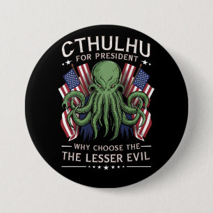 Funny 2024 Elections Cthulhu for President 7.5 Cm Round Badge