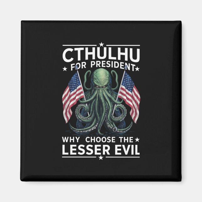 Funny 2024 Elections Cthulhu For President  Magnet (Front)