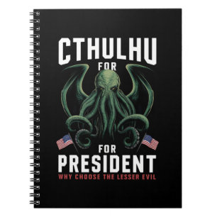 Funny 2024 Elections Cthulhu for President Notebook