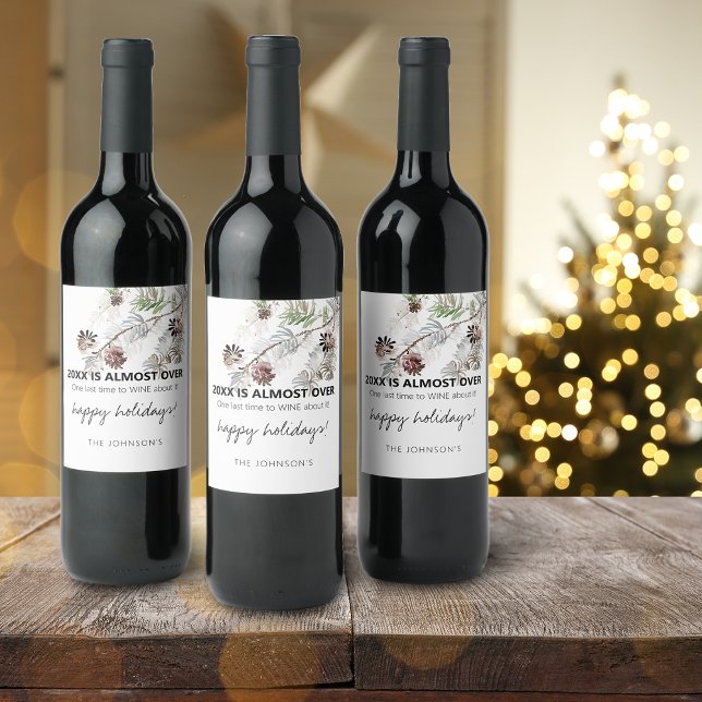 Funny 2024 Is Almost Over Name Holiday Wine Label (Funny 2024 Is Almost Over Name Holiday Wine Label)