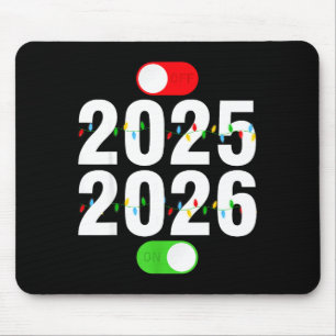 Funny 2025 Off 2026 On Christmas Lights Happy New Mouse Mat