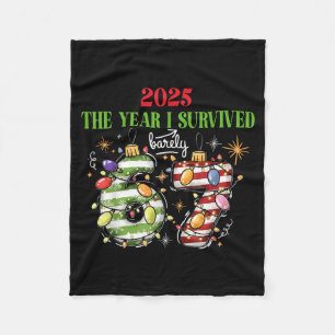 Funny 2025 The Year I Survived Barely 67 Christmas Fleece Blanket
