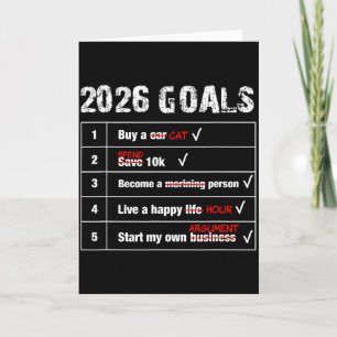 Funny 2026 Goals New Year Sarcastic  Card