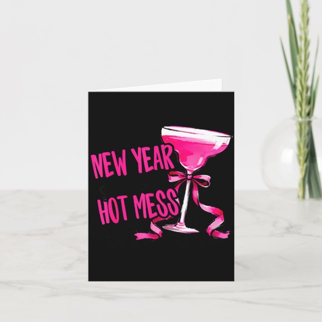 Funny 2026 New Year Same Hot Mess Party Women Girl Card (Front)