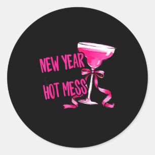 Funny 2026 New Year Same Hot Mess Party Women Girl Classic Round Sticker