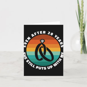 Funny 20 Years Anniversary She 20th Anniversary Co Card