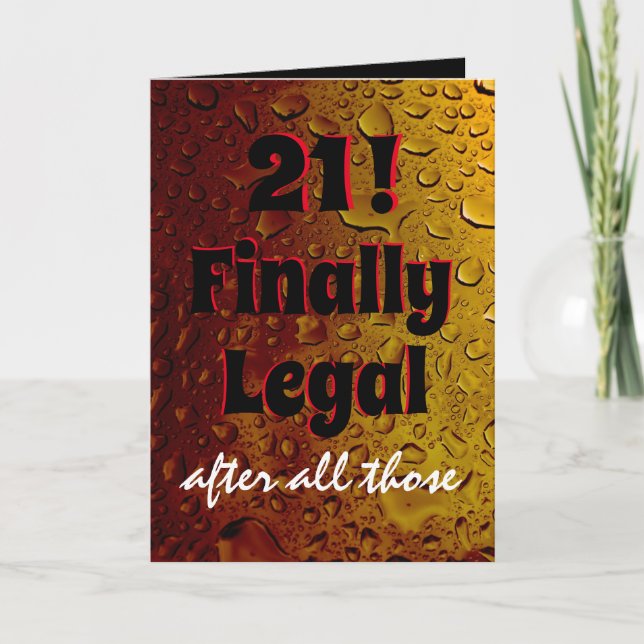 Funny 21 Birthday Black Red "Finally Legal" Beer Card (Front)