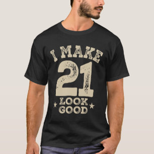 Funny 21st Birthday Age 21 Years Old T-Shirt