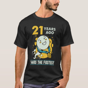 Funny 21st Birthday Men Humour 21 Years Ago I Was  T-Shirt