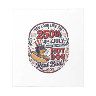 Funny 250th 4th of July Hot Dog Dachshund Notepad