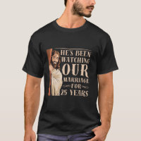 Funny 25th Wedding Anniversary Christian Jesus Hus