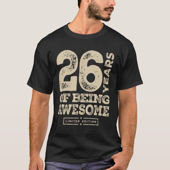 Funny 26th Birthday Age 26 Years Old T-Shirt (Front)