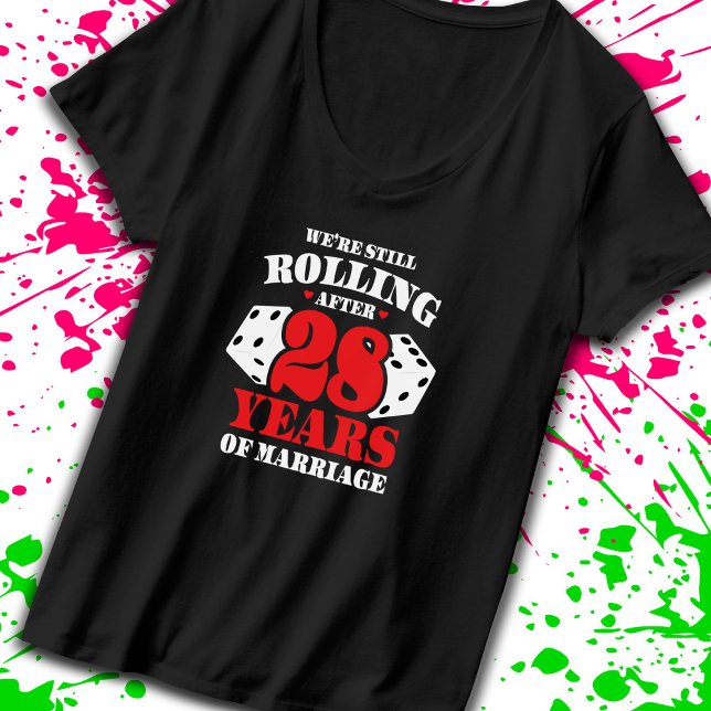 Funny 28th Anniversary Couples Married 28 Years T-Shirt (Keep the good times rolling with our funny anniversary t-shirt! -Teemixer)