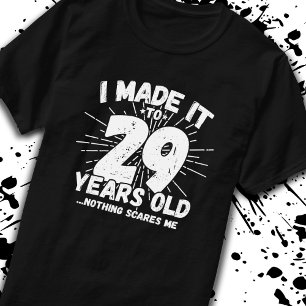 Funny 29th Birthday Quote Sarcastic 29 Year Old T-Shirt