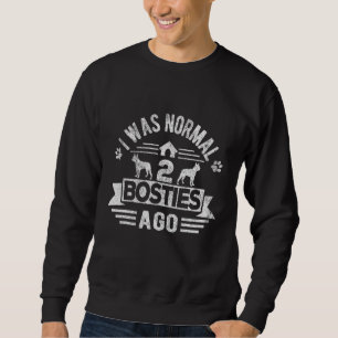 Funny 2 Boston Terriers Bostie Mum Bostie Dad Retr Sweatshirt