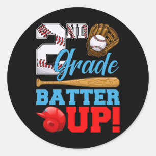 Funny 2nd Grade Batter Up Baseball First Day Of Sc Classic Round Sticker