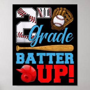 Funny 2nd Grade Batter Up Baseball First Day Of Sc Poster
