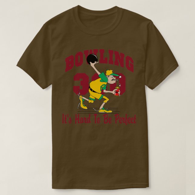 Funny 300 Bowling Score Bowling T T T-Shirt (Design Front)