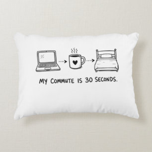 Funny 30-Second Commute Remote Work Throw Pillow