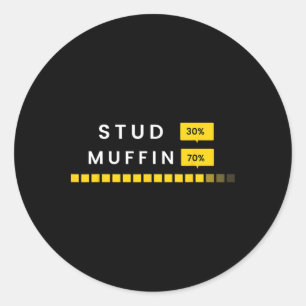 Funny 30 Stud 70 Muffin Saying Father&#; s Day Men Classic Round Sticker