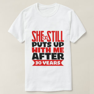 funny 30th Anniversary Husband T-Shirt