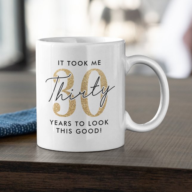 Funny 30th Birthday Gift Coffee Mug (Creator Uploaded)