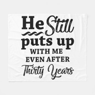 Funny 30th Wedding Anniversary Fleece Blanket