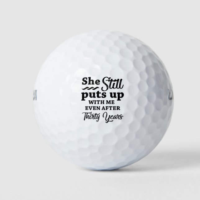 Funny 30th Wedding Anniversary Golf Balls (Front)