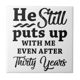 Funny 30th Wedding Anniversary Tile