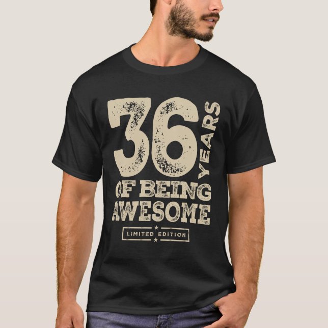 Funny 36th Birthday Age 36 Years Old T-Shirt (Front)