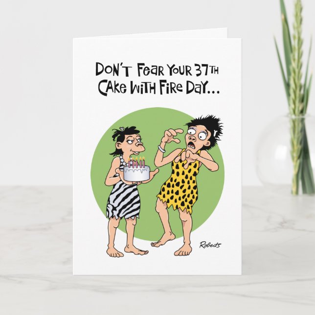 Funny 37th Birthday Greeting Card (Front)