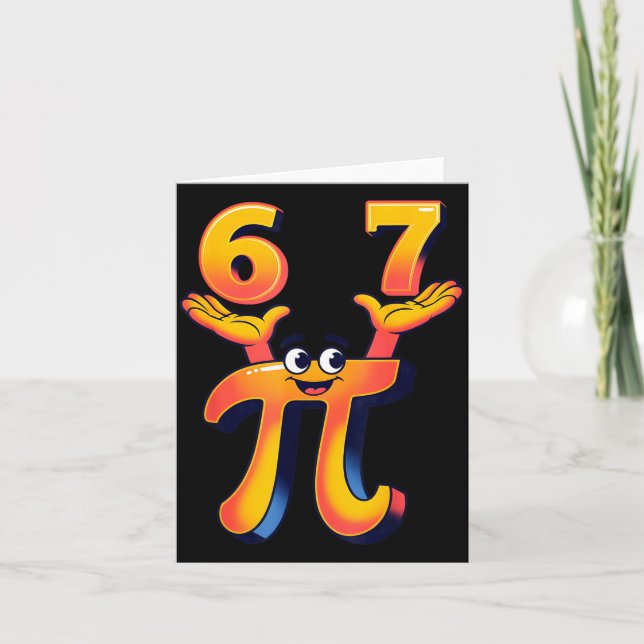 Funny 3.14 67 6 7 meme design cute math nerd gen z card (Front)