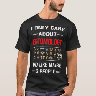 Funny 3 People Entomology Entomologist Insect Inse T-Shirt