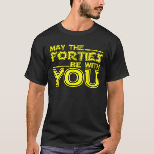 Funny 40 Years Old 40th Birthday Gift Men Women of T-Shirt